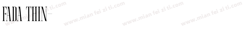 Fada Thin字体转换